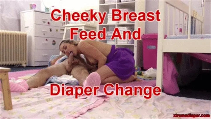 Cheeky Breast Feed And Diaper Change