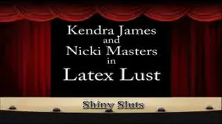 Latex Girl on Girl Fun with Kendra James (faster download)