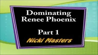 Nicki Dominates Renee Part 1