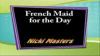 French Maid for the Day (Fast Download)