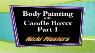 Getting Messy with Paint and CandleBoxxx, Part 1 (Faster Download)
