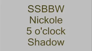 SSBBW Nickole Pope - 5 O'Clock Shadow on Double Chin