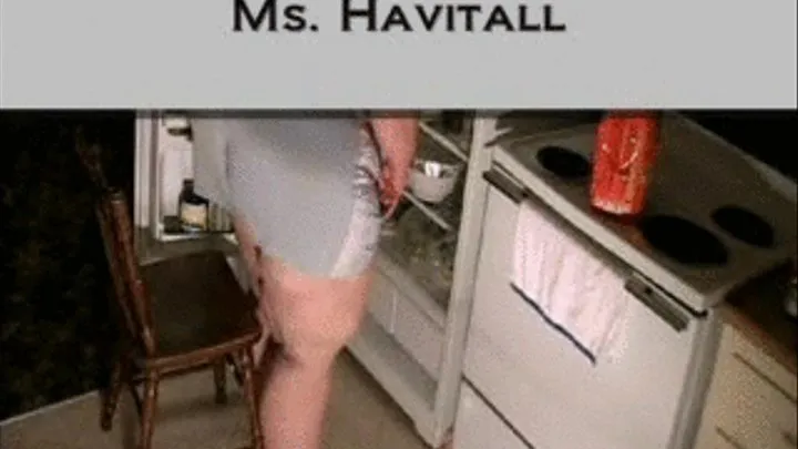 Ms. Havitall Raids the Fridge