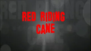 Red Riding Cane - Strip Tease Show!