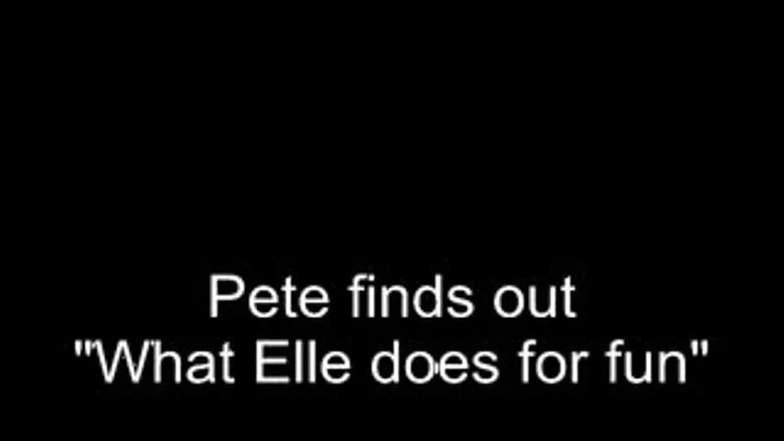 Elle vs Pete