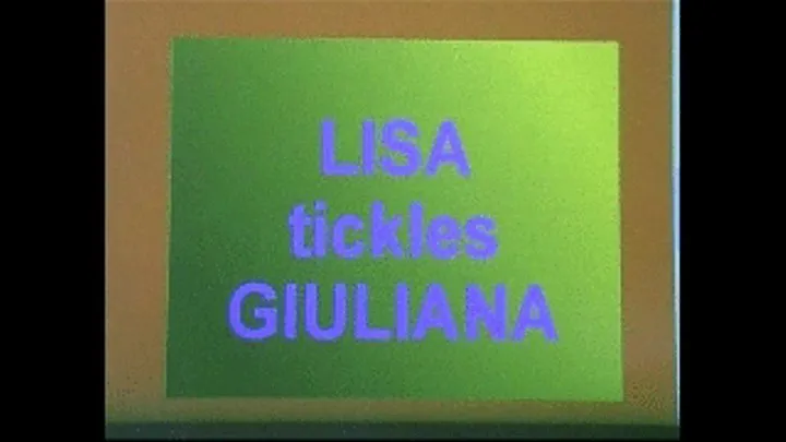 Lisa tickles Guiliana