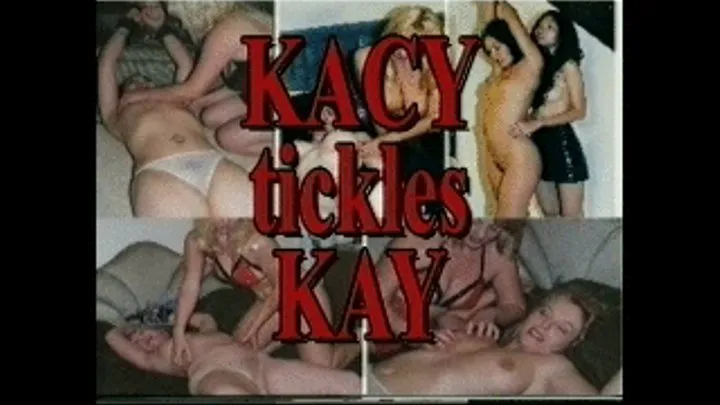 Kacy tickles Kay