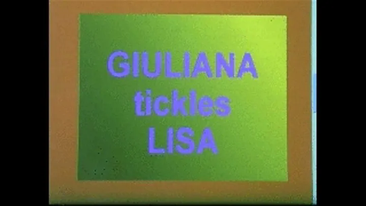 Guiliana tickles Lisa