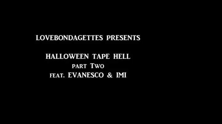 Halloween Tape Hell part 2