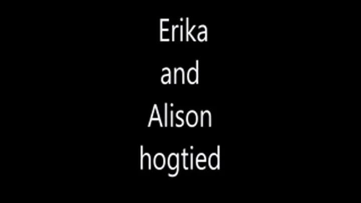 Erika and Alison hogtied