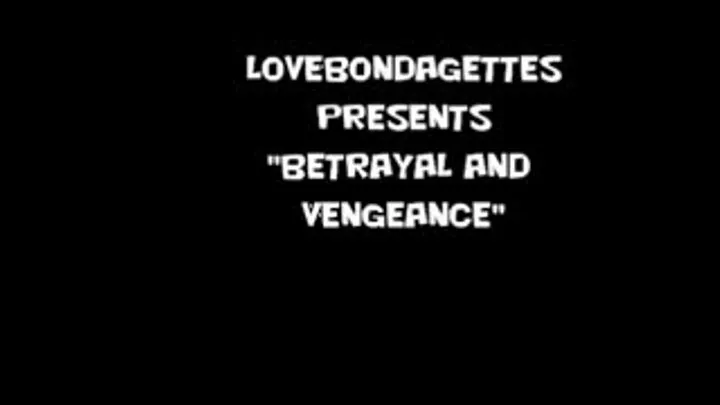 Betrayal and Vengeance 1