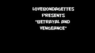 Betrayal and Vengeance 1