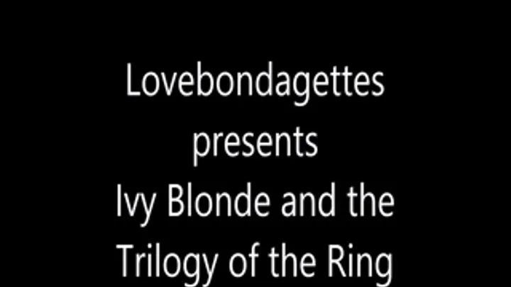 Ivy Blonde and the Trilogy of the ring