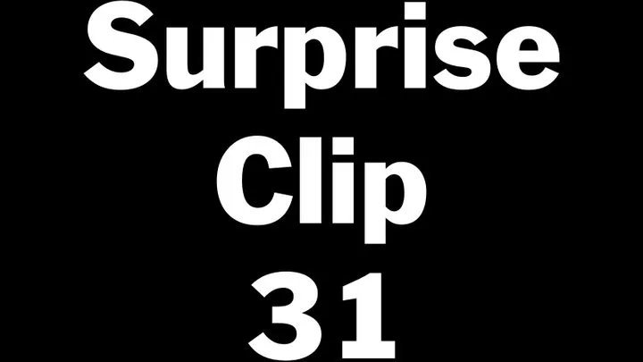 Bratty Bunny - Surprise Clip 31