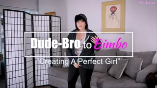 Dude-Bro to Bimbo - Total Transformation