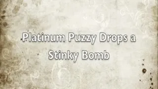 BBW Platinum Puzzy Drops A Stinky Bomb