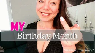 My Birthday Month