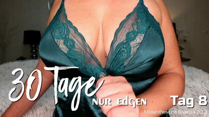 30 Tage nur Edgen - Tag 8