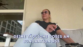 Deine tägliche Dosis an Ignoration #53