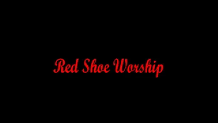 Red Shoe Worship