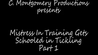Mistress In Training Gets Schooled in Tickling -P1