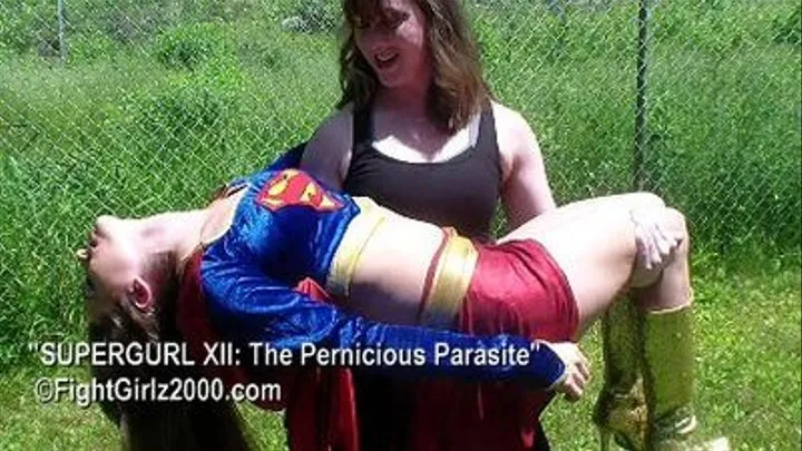 SUPERGURL 12: The Pernicious Parasite - Complete Video