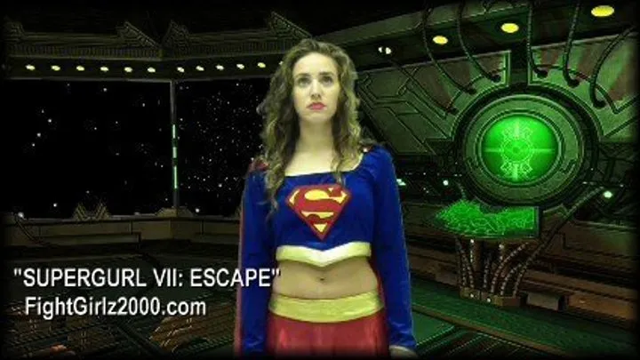 SUPERGURL VII: Escape