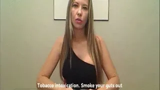 Tobacco . Smoke your guts out
