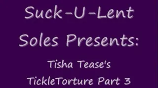 Tisha Tease's Tickle!!!!