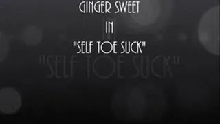 Ginger Sweet's Self Toe Suck