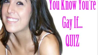 How Gay Are You? Multiple Choice Quiz