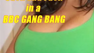 Cuck Suck and Fuck BBC Gang Bang