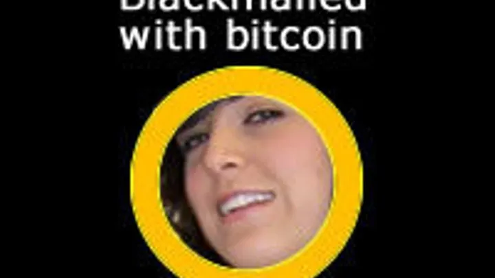 Blackmailed with bitcoin