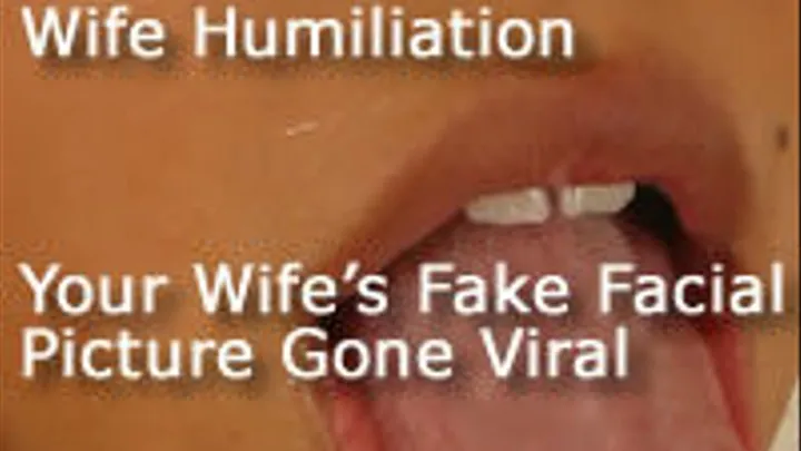 Your Wife's Fake Facial Picture Gone Viral