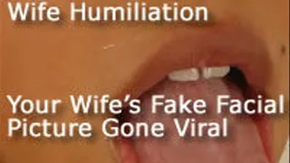 Your Wife's Fake Facial Picture Gone Viral