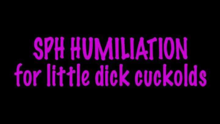 SPH Humiliation with Cuckolding Princess