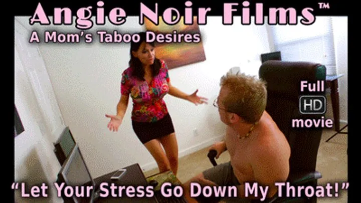 Angie Noir in Let Your Stress Go Down My Throat