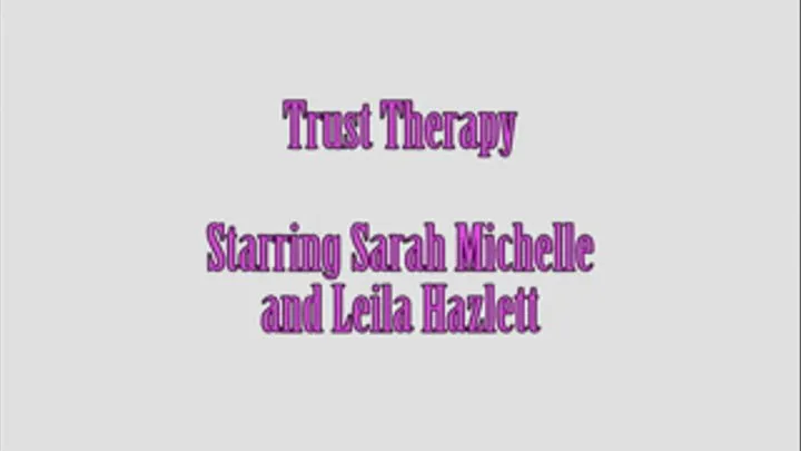 Trust Therapy