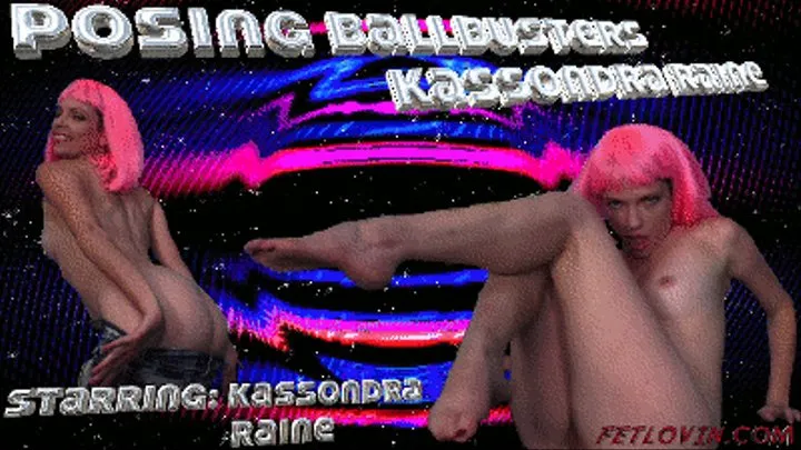 Posing Ballbusters - Kassondra Raine - Mobile