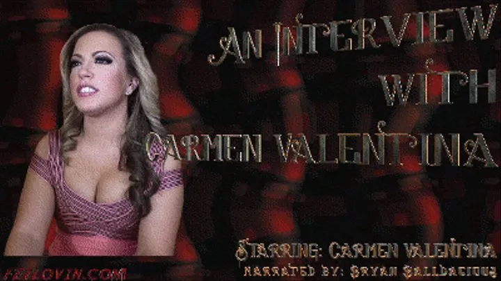 An Interview with Carmen Valentina - Mobile