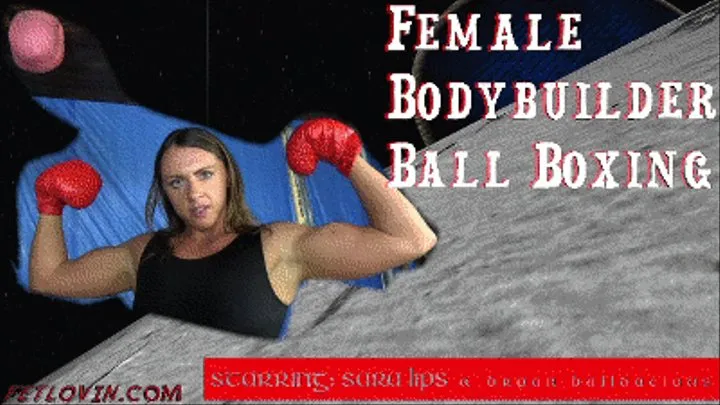 Female Bodybuilder Ball Boxing - Mobile