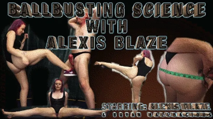 Ballbusting Science with Alexis Blaze