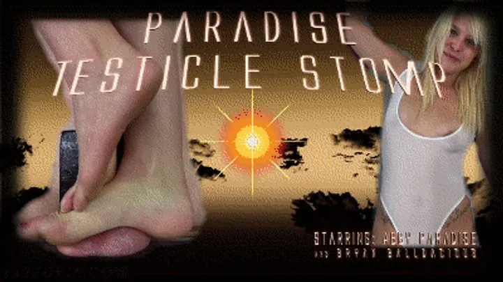 Paradise Testicle Stomp