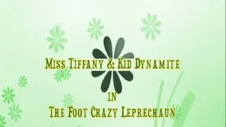 The Foot Crazy Leprechaun