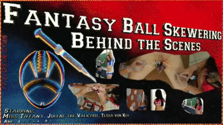 Fantasy Ball Skewering - Behind the Scenes - Mobile