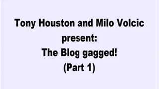 The Blog gagged (Part 1)
