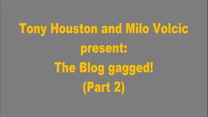 The Blog gagged! (Part 2)