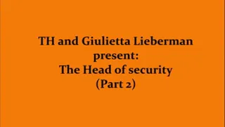 The Head of security (Part 2)-mp4 /1080