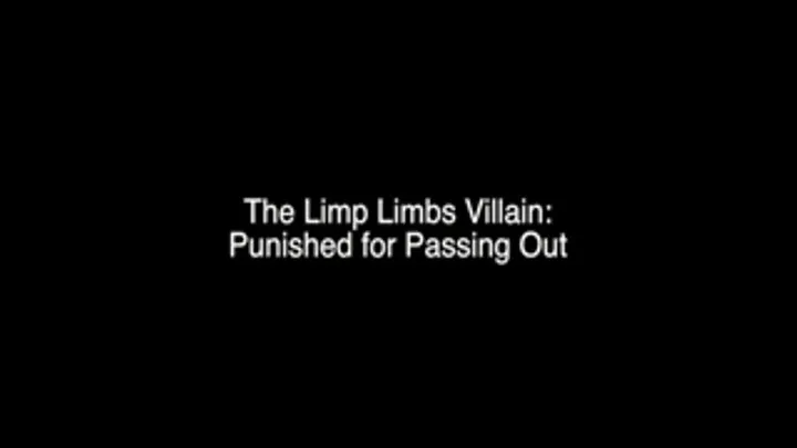 The Limbs Villain - Punished for First