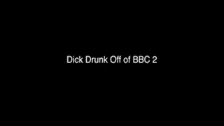 I'm Dick- Off of a BBC 2